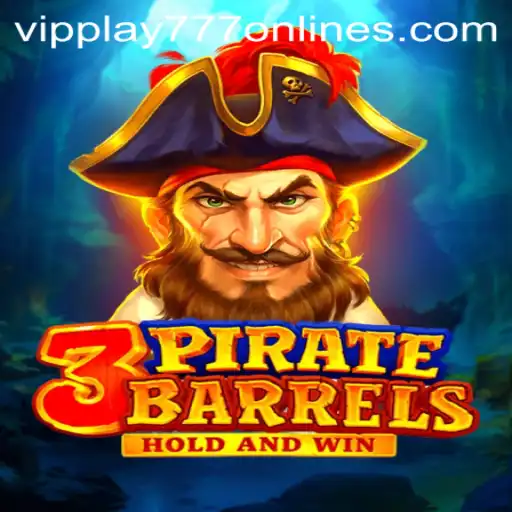 Discover the Thrills of 3PirateBarrels: The Ultimate Adventure Game with VIPPLAY777