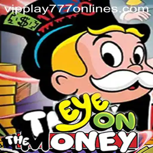 Discover EyeOnTheMoney: The Exciting New Game Taking the World by Storm