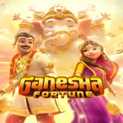 Exploring Ganesha Fortune: Unlock the Treasures with VIPPLAY777