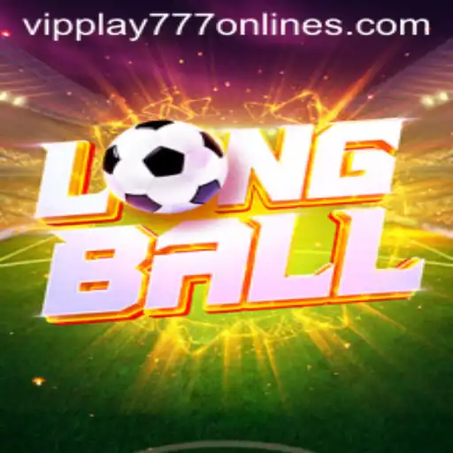Unveiling LongBall: The Game Redefining Sporting Excitement with VIPPLAY777