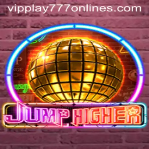 JumpHigher: The Thrilling Adventure with an Exclusive VIPPLAY777 Bonus