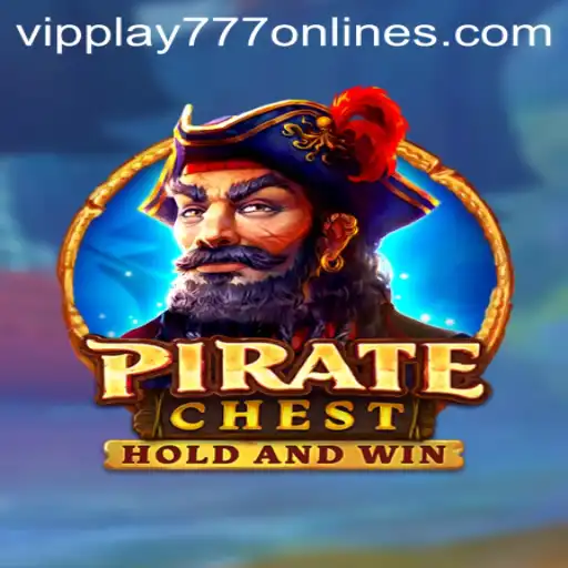 Exploring PirateChest: Adventure Awaits with VIPPLAY777