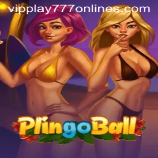Discover the Exciting World of Plingoball with VIPPLAY777