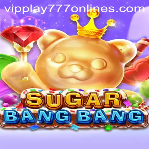 Discover the World of SUGARBANGBANG: The Latest Gaming Sensation with VIPPLAY777